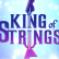 King Of Strings img