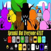 Sprunki But Everyone Gyat cover